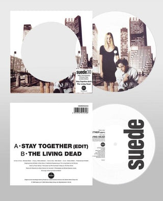 Suede- Stay Together: 30th Anniversary - Picture Disc