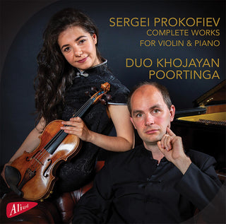 the album cover for Prokofiev / Khojayan / Poortinga - Complete Works For Violin & Piano