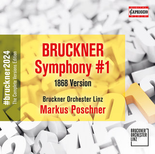 the album cover for Bruckner / Bruckner Orchester Linz - Symphony No. 1 (1868)