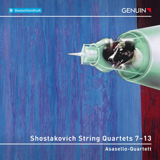 the album cover for Shostakovich / Asasello-Quartett - String Quartets Nos. 7-13