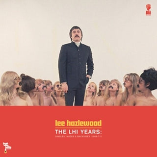 Lee Hazlewood- LHI Years: Singles, Nudes and Backsides 1968-71
