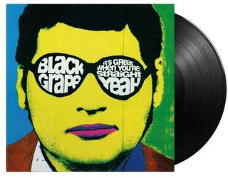 Black Grape- It's Great When You're Straight Yeah - 180-Gram Black Vinyl