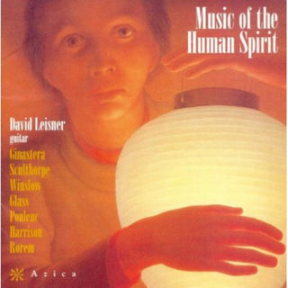 the album cover for David Leisner - Music of the Human Spirit