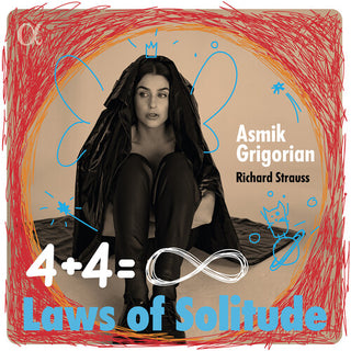 Asmik Grigorian- Four Last Songs - Laws of Solitude
