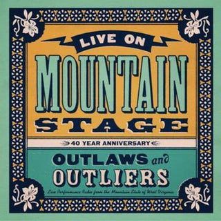 Various Artists- Live On Mountain Stage: Outlaws & Outliers (Various Artists)