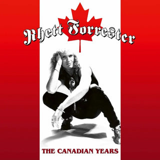 the album cover for Rhett Forrester - Canadian Years