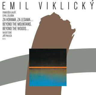 Emil Viklicky- Viklicky: Za horama, za lesama…