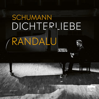 the album cover for Randalu / Schumann / Randalu - Dichterliebe By Kristjan Randalu