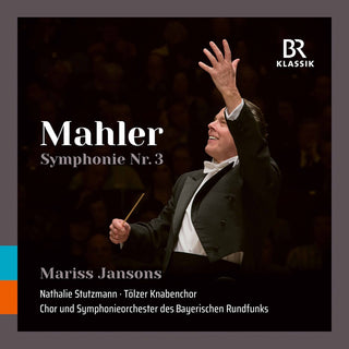 the album cover for Mahler / Chor & Symphonieorchester Des Bayerischen - Symphony No. 3