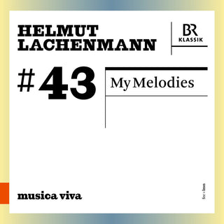 the album cover for Lachenmann / Symphonieorchester Des Bayerischen - My Melodies