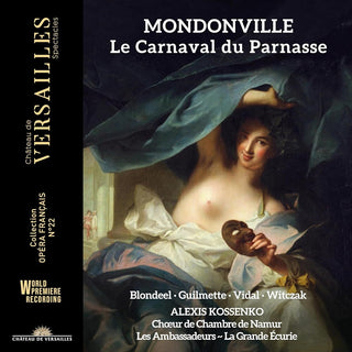 the album cover for Mondonville / Kossenko / Bennani - Le Carnaval Du Parnasse