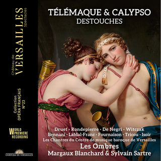 the album cover for Destouches / Rondepierre / Blanchard - Telemaque & Calypso