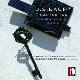 the album cover for J Bach .S. / Cavasanti / Padoan - From Kothen To Leipzig