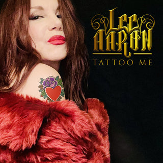 the album cover for Lee Aaron - Tattoo Me [Digipak]