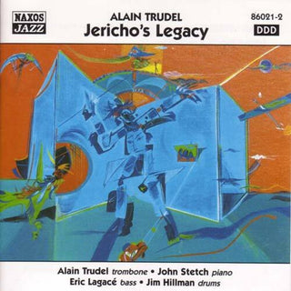 the album cover for Alain Trudel - Jericho's Legacy