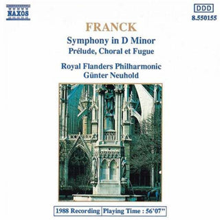the album cover for Franck / Neuhold - Symphony In D Minor