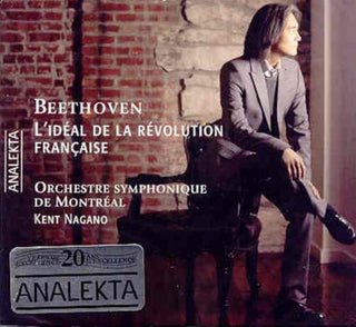 the album cover for Beethoven / Kent Nagano  / Montreal Symphony Orch - Beethoven: L'ideal De La Revolution Francaise
