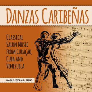 the album cover for Marcel Worms - Danzas Caribenas