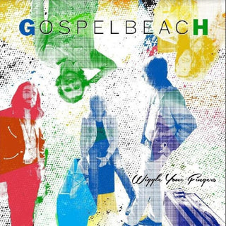 the album cover for GospelbeacH - Wiggle Your Fingers
