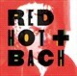 the album cover for Red Hot & Bach / Various - Red Hot & Bach / Various
