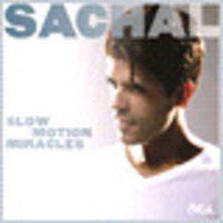 the album cover for Sachal - Slow Motion Miracles