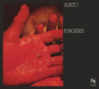the album cover for Airto - Fingers (Cti Records 40th Anniversary Edition)