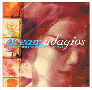 the album cover for JULIAN BREAM - Bream Adagios: Guitar Favorires Romantic Daydreams
