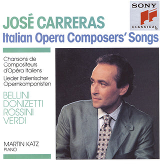 the album cover for Vocals Jose Carreras - Italian Opera Composer's Songs
