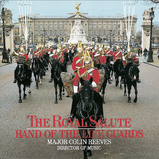 the album cover for Band Of The Life Guards - Royal Salute