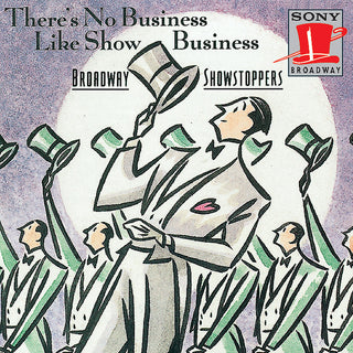 the album cover for Broadway Showstoppers / Various - There's No Business Like Showb