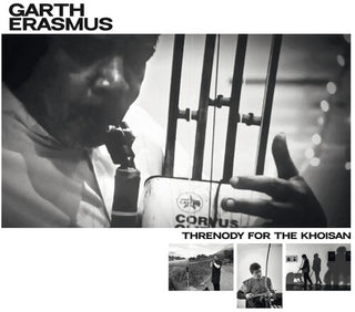 Garth Erasmus- Threnody For The KhoiSan