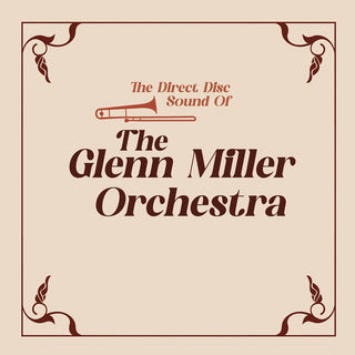 the album cover for Glenn Miller Orchestra - The Direct Disc Sound