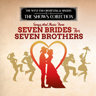 the album cover for West End Orchestra / Hockridge, Edmund - Performing Songs and Music from Seven Brides for Seven Brothers