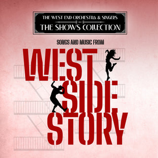 the album cover for West End Orchestra & Singers - Performing Songs and Music from West Side Story