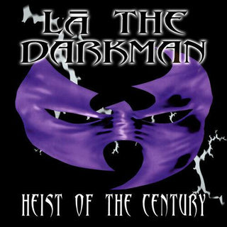 LA the Darkman- Heist Of The Century