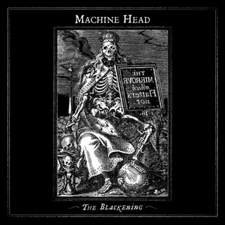 Machine Head- The Blackening
