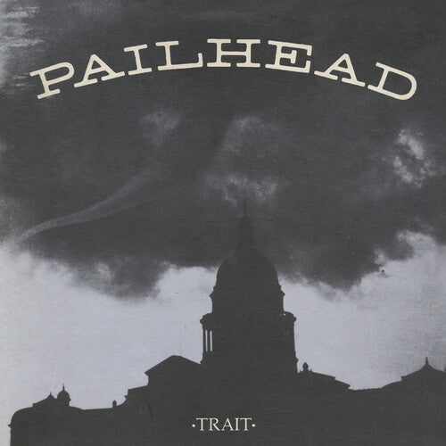 Pailhead- Trait (PREORDER)