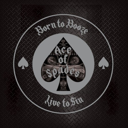Ace of Spades- Born To Booze Live To Sin - A Tribute To Motorhead (PREORDER)
