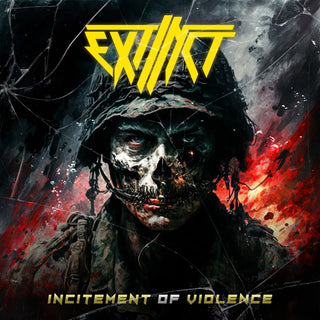 the album cover for Extinct - Incitement Of Violence