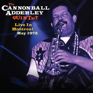 the album cover for Cannonball Adderley - Live In Montreal May 1975