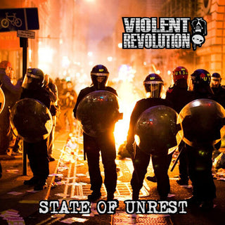 Violent Revolution- State Of Unrest