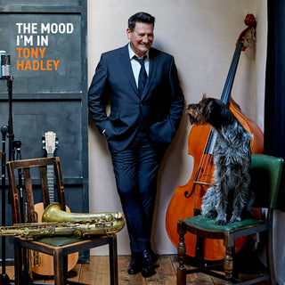 the album cover for Hadley, Tony - Mood I'm In - 180gm Blue Vinyl
