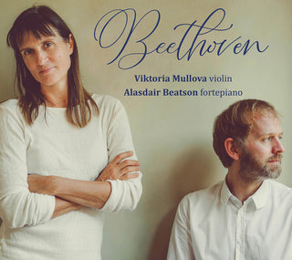 the album cover for L Beethoven .V. / Beatson / Mullova - Sonatas Nos. 6, 1 & 8