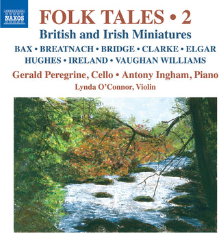 the album cover for Peregrine / Ingham / O'connor - Folk Tales, Vol. 2 - British & Irish Miniatures