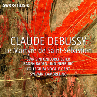 the album cover for Debussy / Lyssewski / D'annunzio - Le Martyre De Saint Sebastien