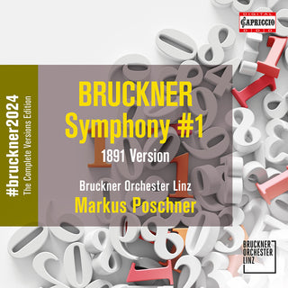 the album cover for Bruckner / Bruckner Orchester Linz - Symphony No. 1 (1891)