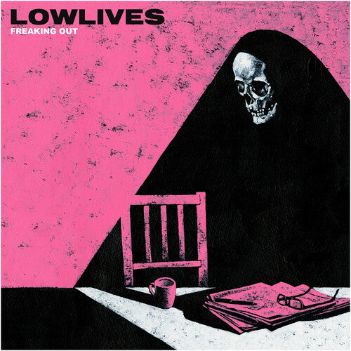 Lowlives- Freaking Out (PREORDER)