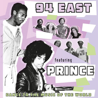 the album cover for 94 East / Prince - Dance To The Music Of The World