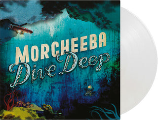 Morcheeba- Dive Deep (Crystal Clear Vinyl)