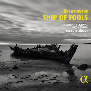 the album cover for Reinvere / Estonian Festival Orchestra - Ship Of Fools